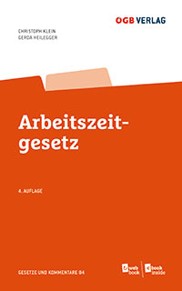Gerda Heilegger, Christoph Klein: Arbeitszeitgesetz